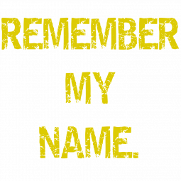 remember my name