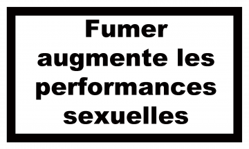 Fumer augmente les performances sexuelles