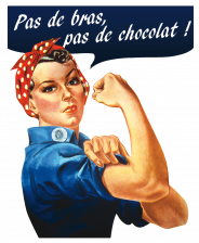 Pas de bras, pas de chocolat !